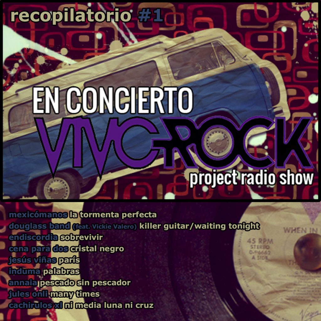 Vivo Rock En Concierto -Project Radio Show Álbum recopilatorio #1