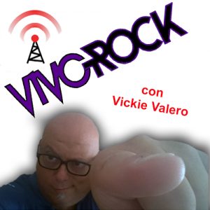 Vivo Rock con Vickie Valero